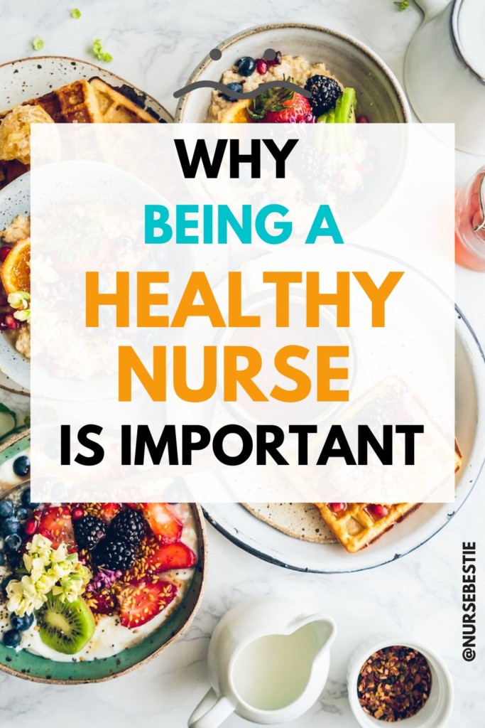 how to be healthy nurse