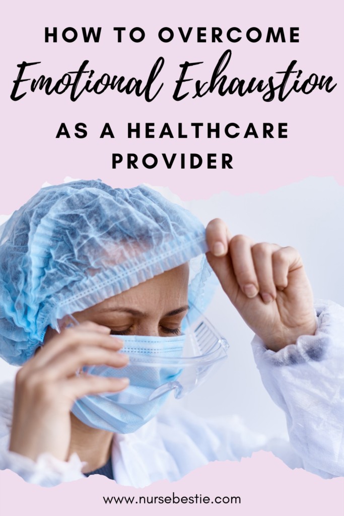emotional exhaustion as a healthcare provider