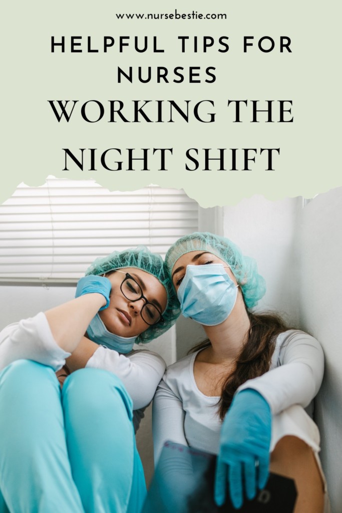 helpful tips for night shift nurses